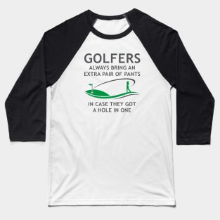 Golfers Extra Pants Baseball T-Shirt